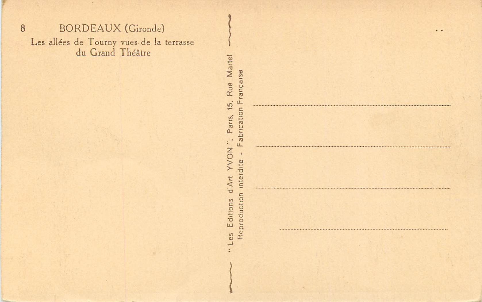 CPA Bordeaux (Gironde) Les allees de Tourny vues de la terrasse du Grand Theatre — Verso