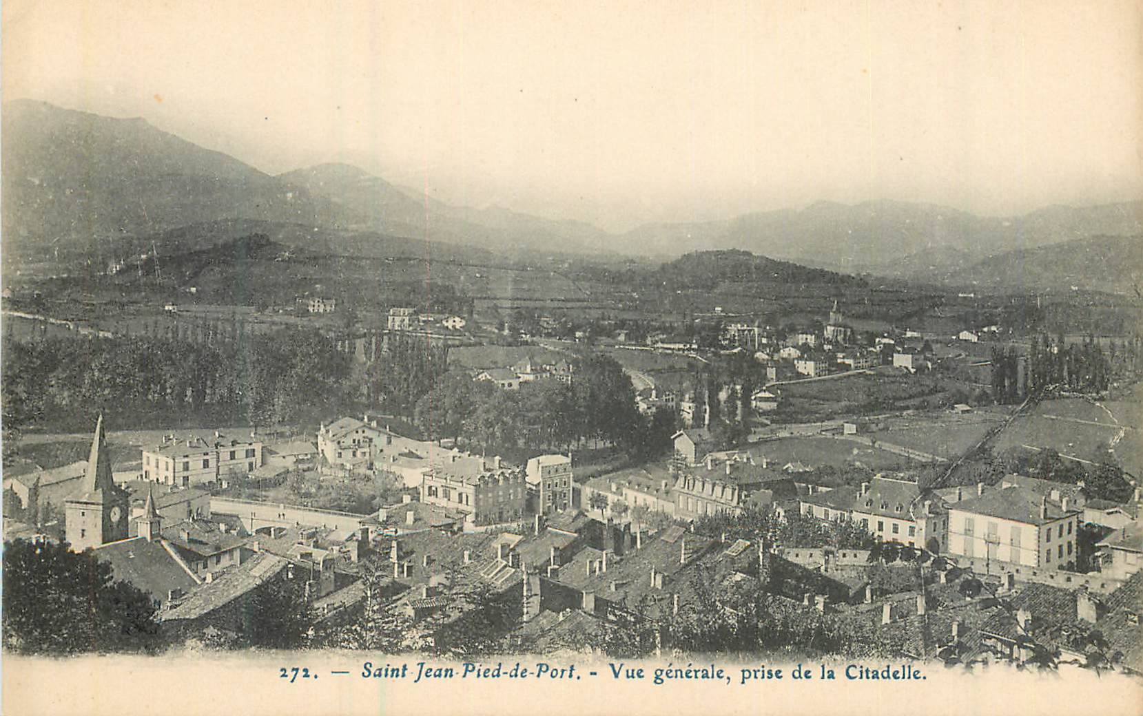 Saint Jean Pied-de-Port — Vue générale, prise de la Citadelle — n° 272