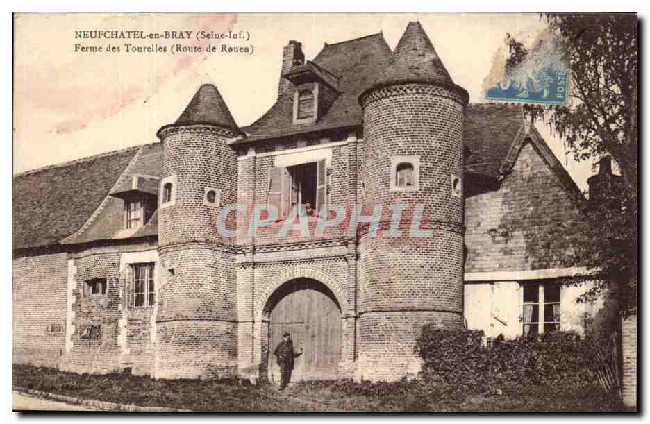 CPA Neufchatel en Bray Ferme des tourelles Route de Rouen