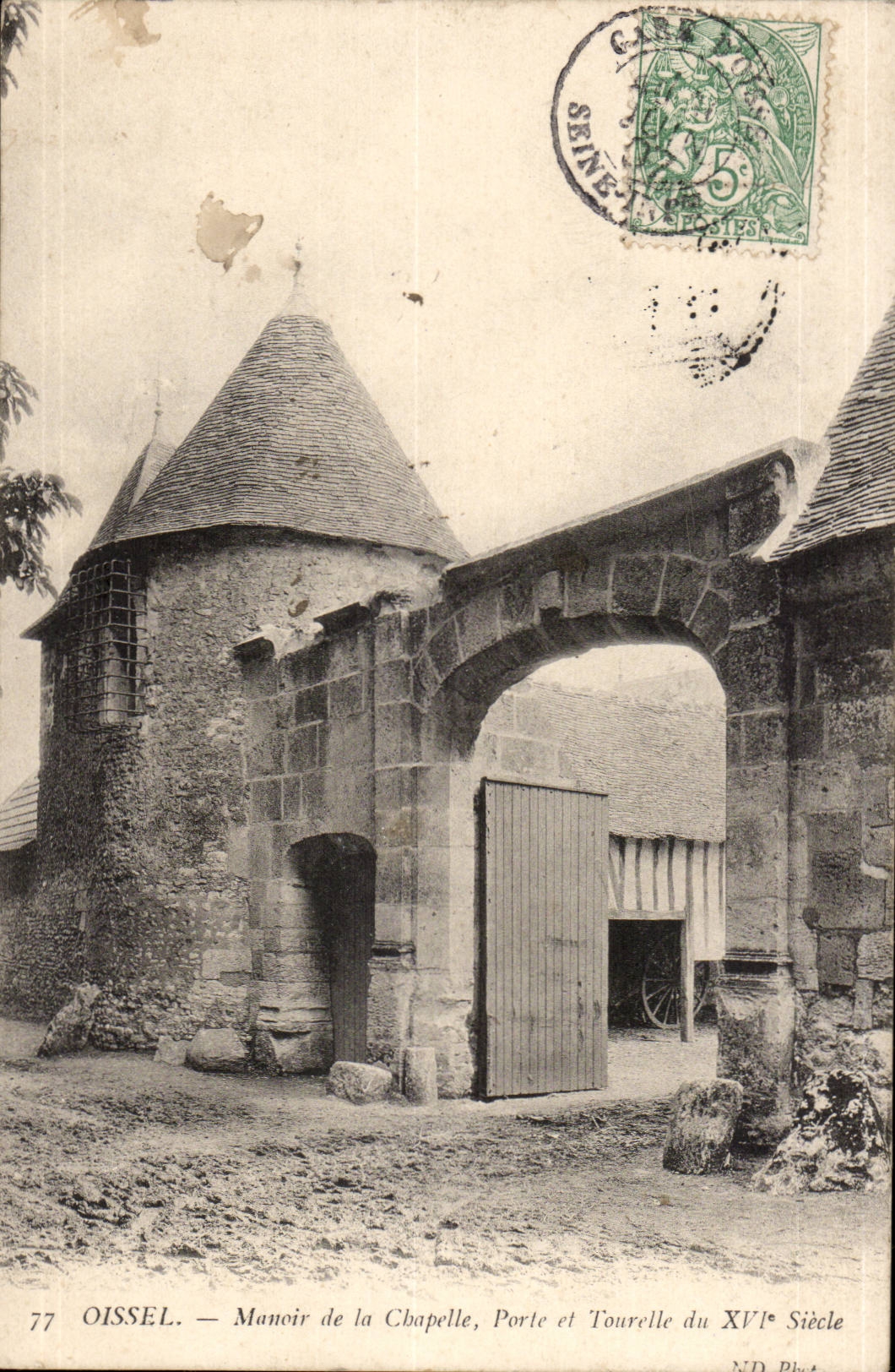CPA Oissel Manoir de la chapelle Porte et tourelle du 16eme