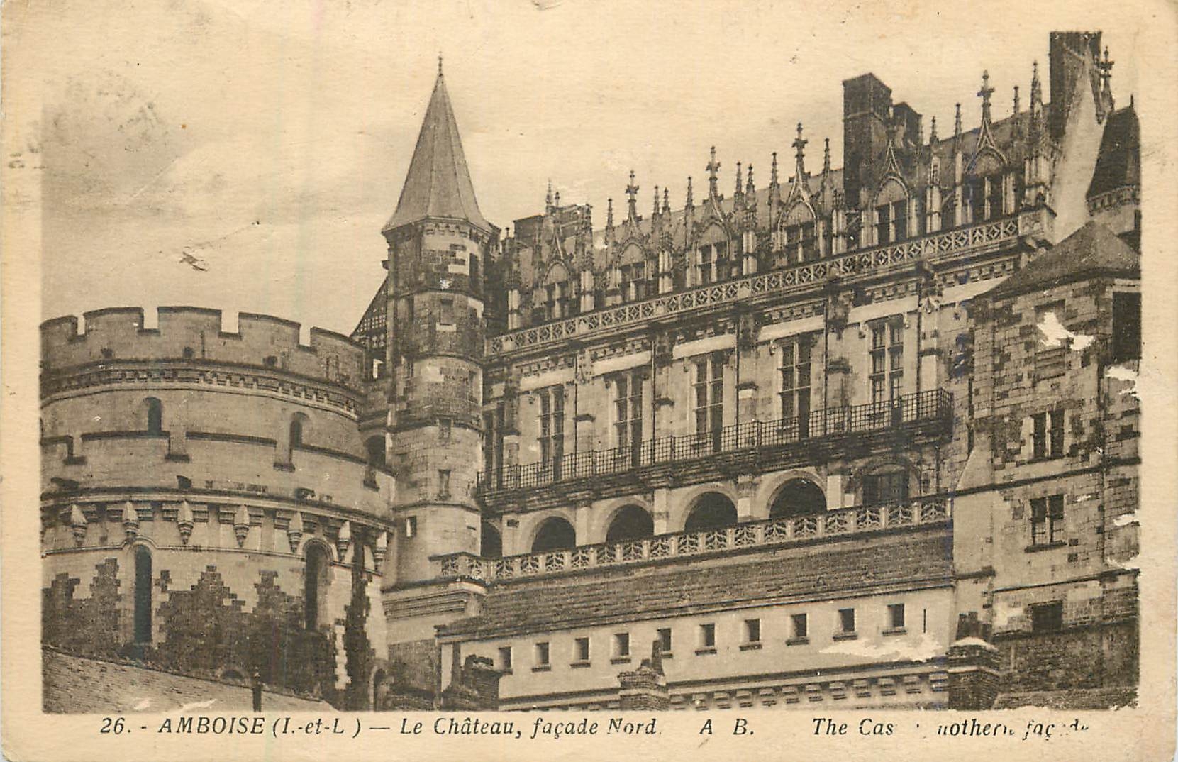CPA Amboise (I et L) le chateau facde Nord