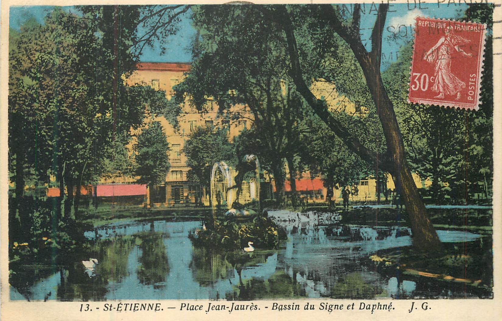 CPA St Etienne place Jean jaures bassin du signe et daphne