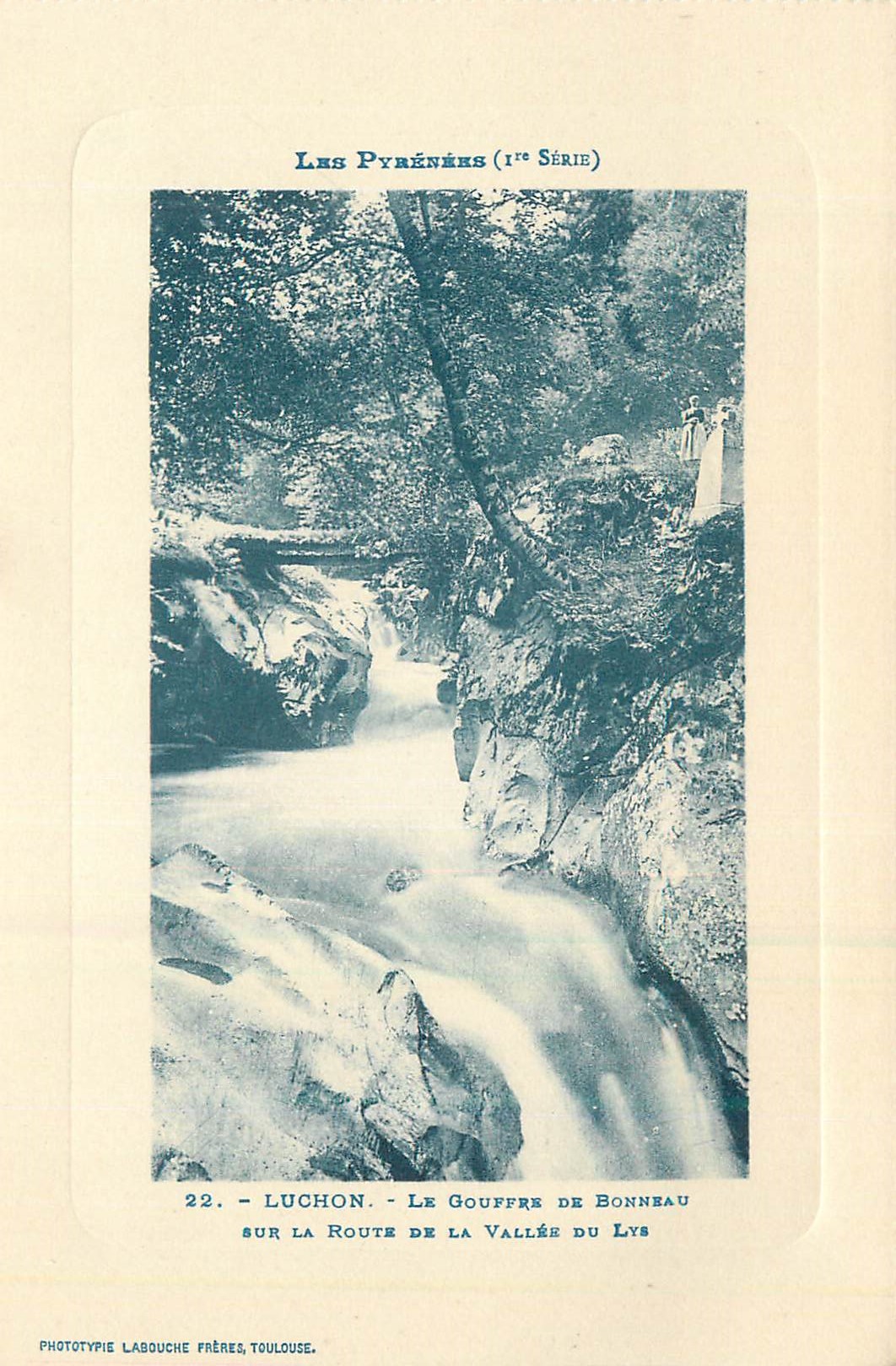 Luchon - Le Gouffre de Bonneau sur la route de la Vallée du Lys — Phototypie Labouche Frères, Toulouse (1ère série)
