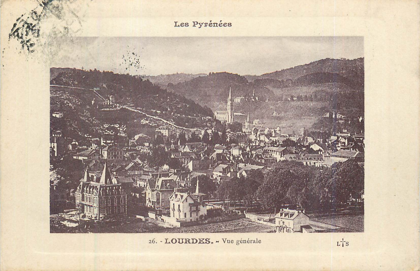 CPA Lourdes vue generale