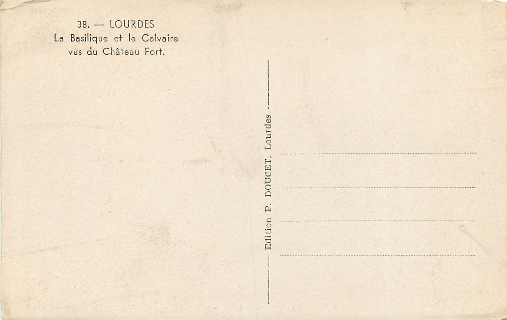 CPA Lourdes la basilique et la calvaire vus du chateau fort — Verso