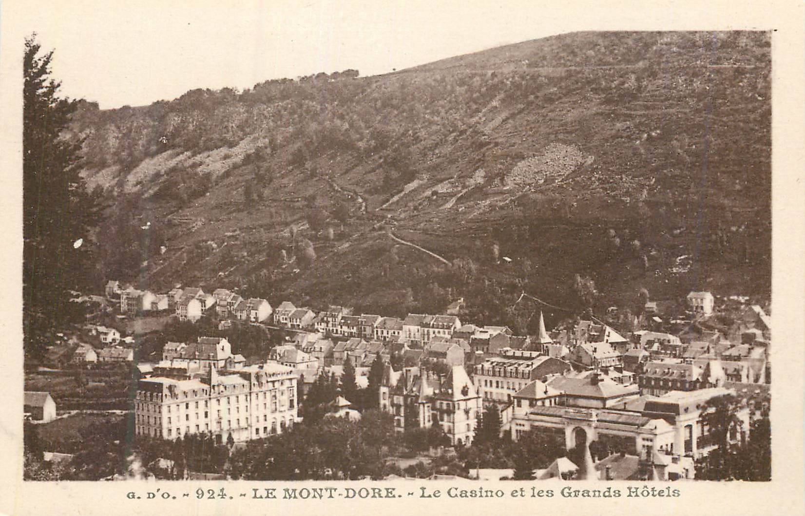 CPA Le Mont Dore le casino et les grand hotels