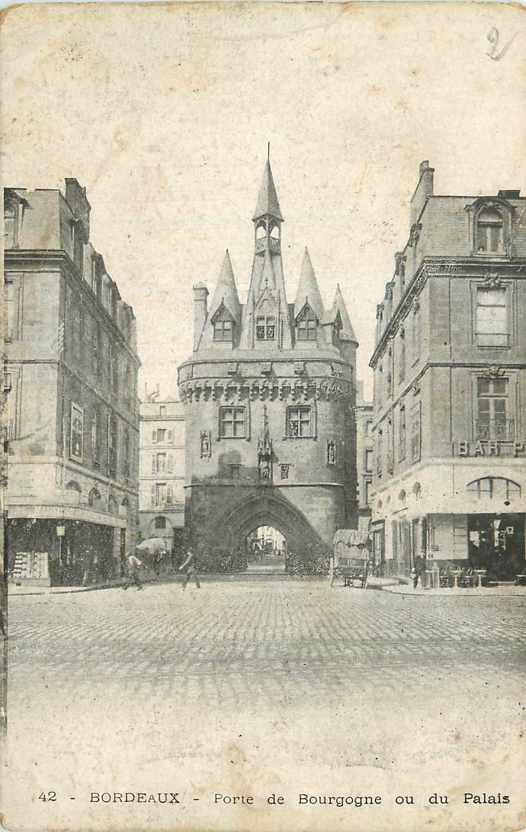 Bordeaux - Porte de Bourgogne ou du Palais — éditeur inconnu, n° 42