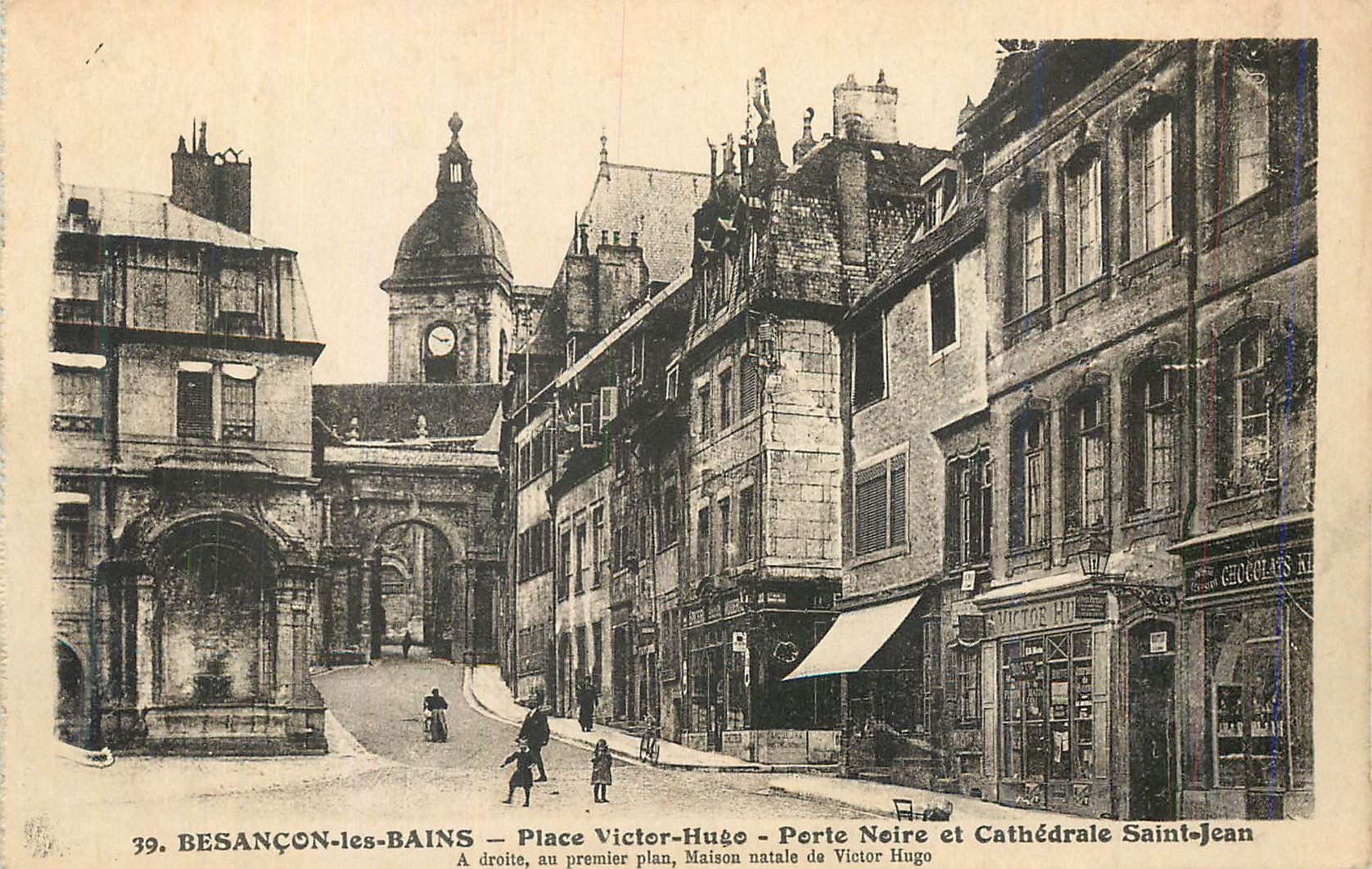 CPA Besancon-les-Bains Place Victor-Hugo Porte Noire et Cathedrale Saint-Jean