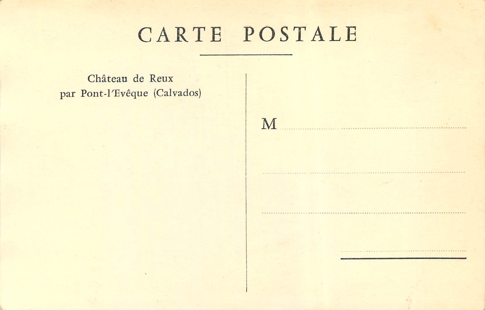 Château de Reux — par Pont-l'Évêque (Calvados) — éditeur non visible — Rückseite