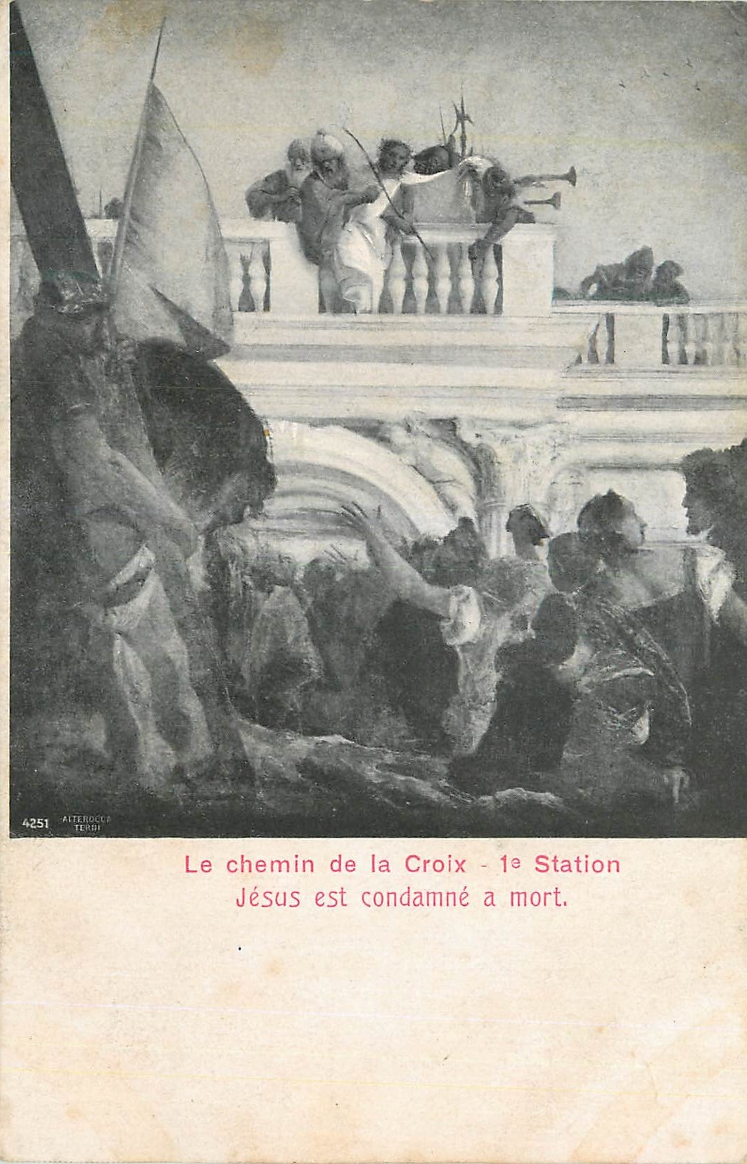 CPA Le Chemin de la Croix 1e Station Jesus est condamne a mort