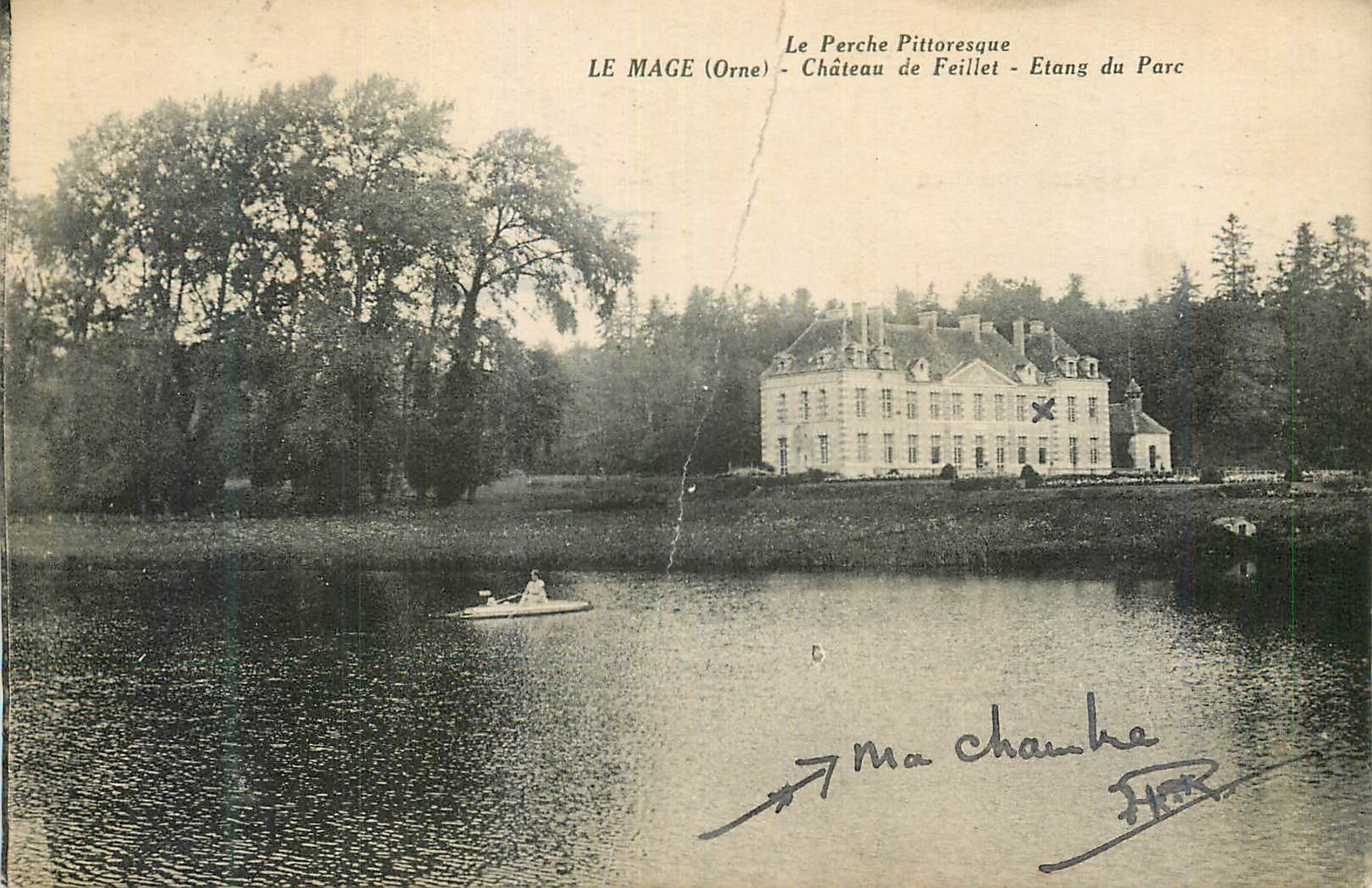 Antike Ansichtskarte Le Perche Pittoresque Le Mage (Orne) Schloss Feillet See des Parks