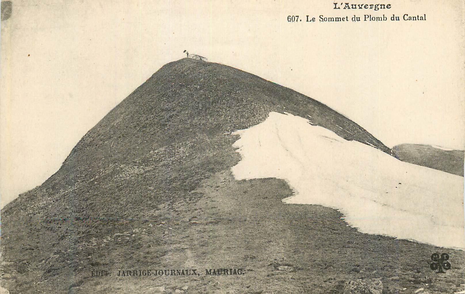CPA L'Auvergne Le Sommet du Plomb du Cantal