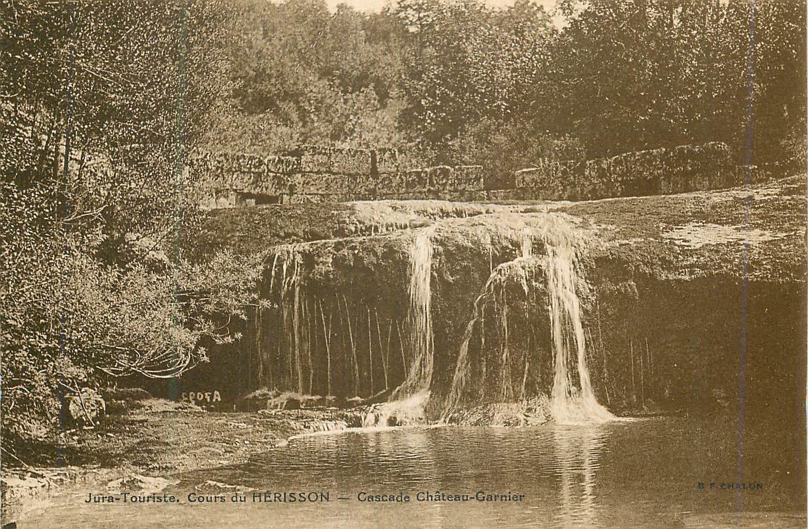 CPA Jura-Touriste Cours du Herisson Cascade Chateau Garnier