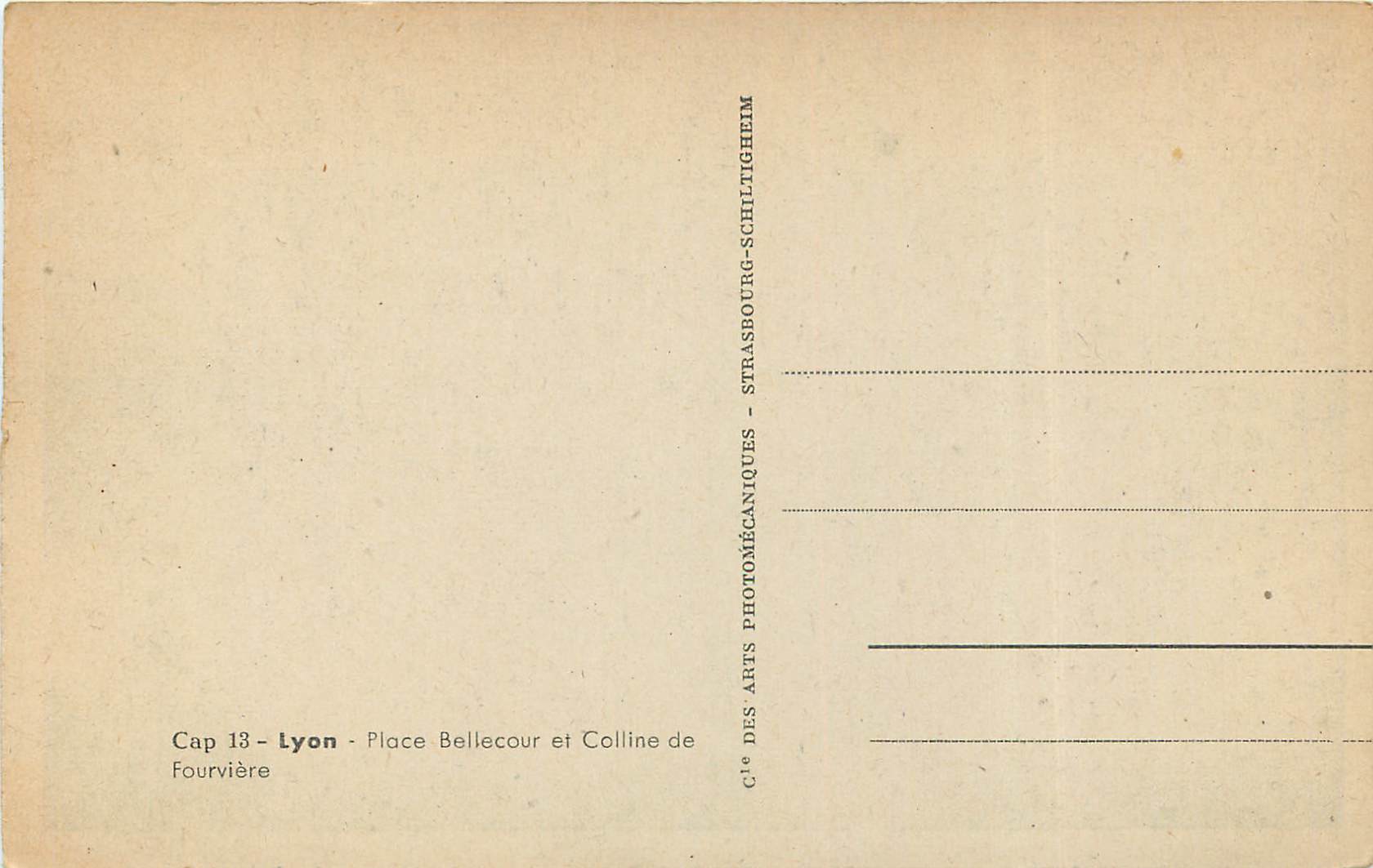 CPA Lyon Place Bellecour et Colline de Fourviere — Verso