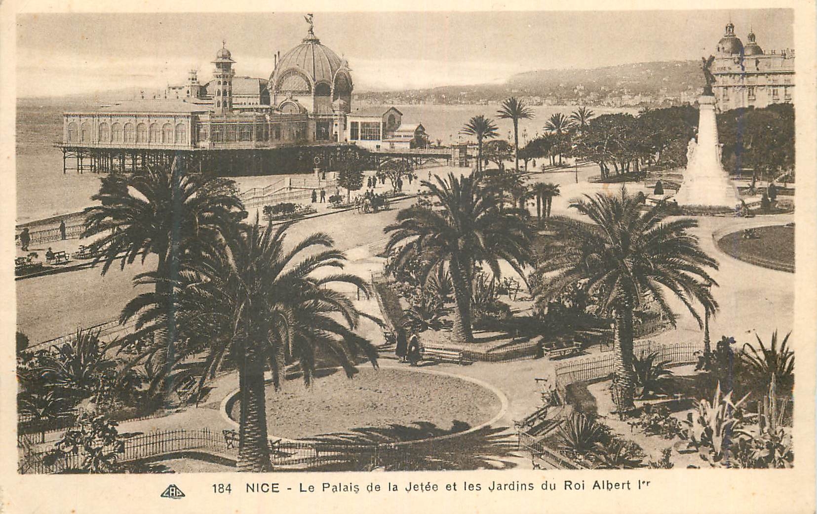 CPA Nice Le Palais de la Jetee et les Jardins du Roi Albert Ier