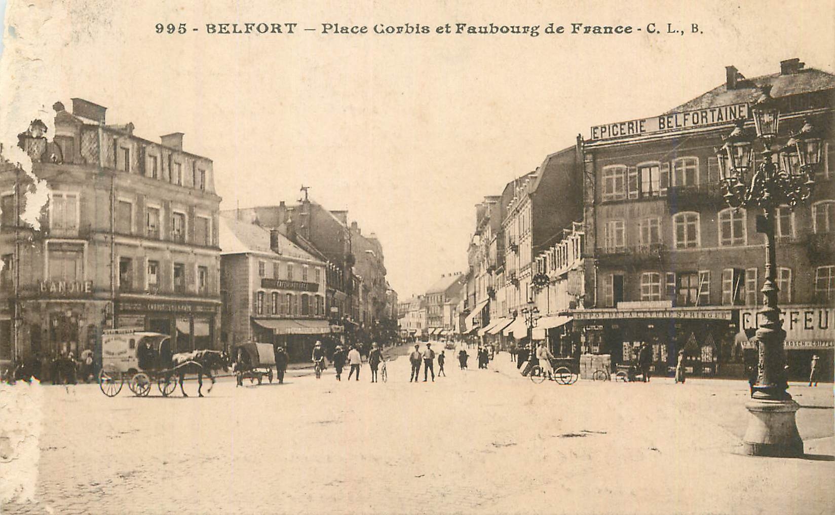 Belfort — Place Corbis et Faubourg de France — C. L., B. — n° 995