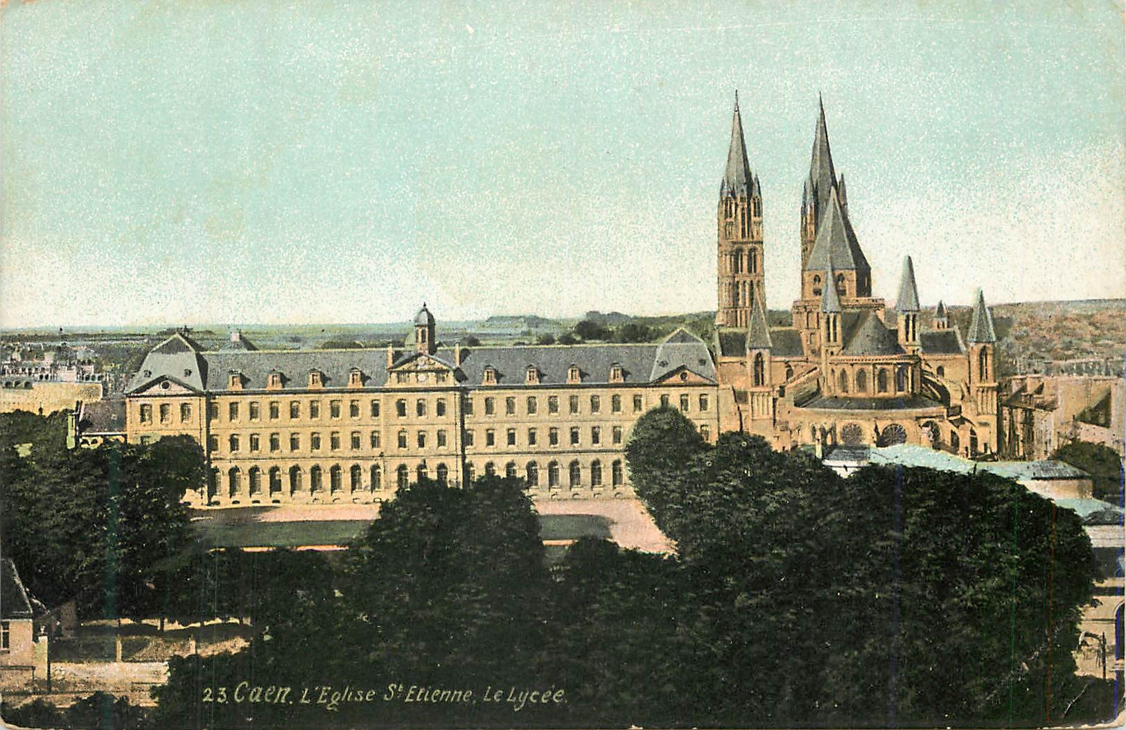 CPA Caen L'Eglise St Etienne Le Lycee