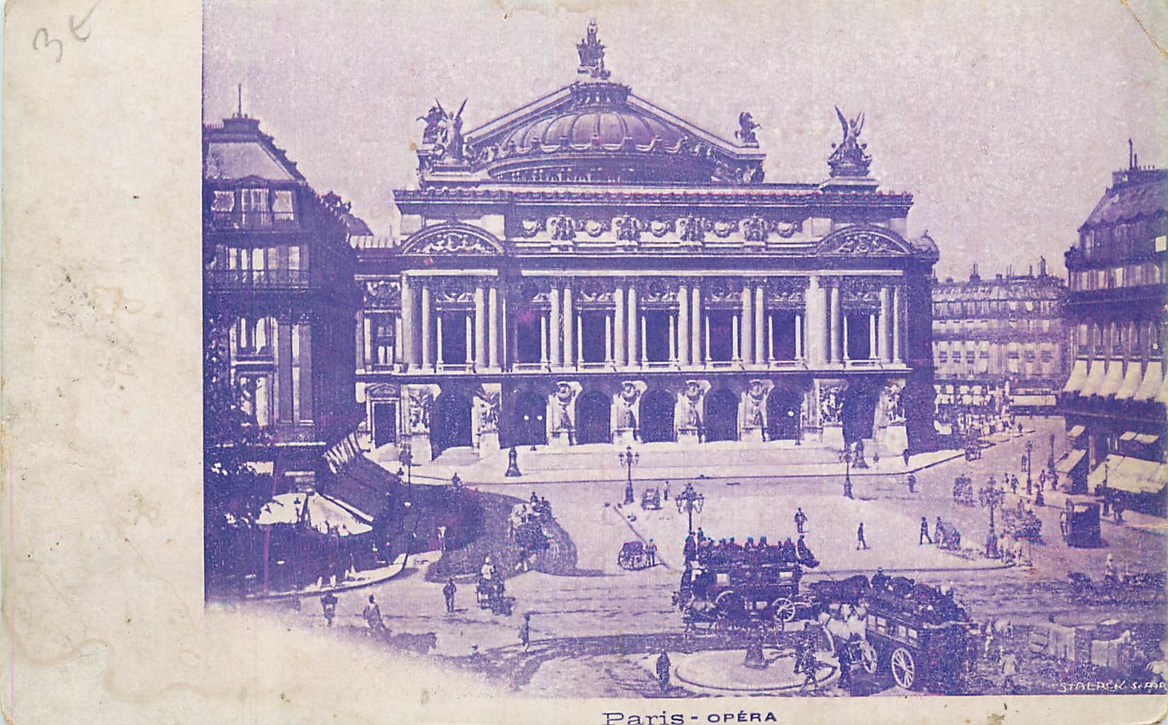 Paris - Opéra — vue du bâtiment et de la place — éditeur Staerck & Fils