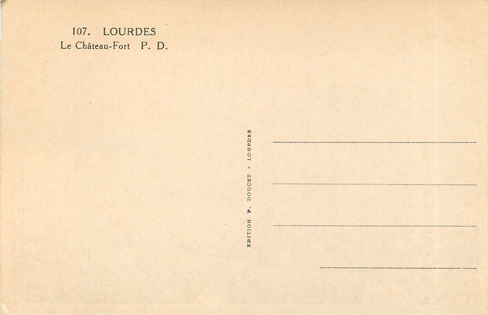 CPA Lourdes Le Chateau Fort PD  — Verso