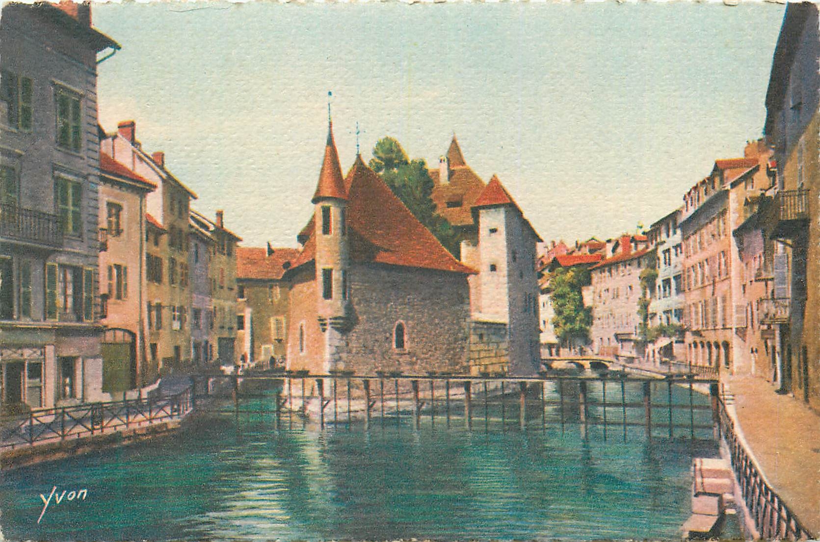 Annecey (Haute-Savoie) — Le Palais de l'Isle et le canal du Thiou — Éditions d'Art Yvon