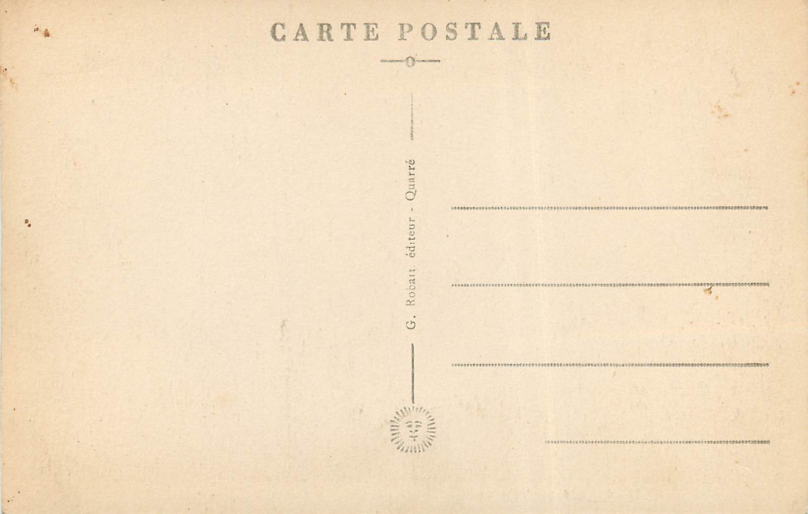 Quarré-les-Tombes — La Vallée de Trinquelin et la Montagne brûlée — G. Robaut, éditeur — Rückseite