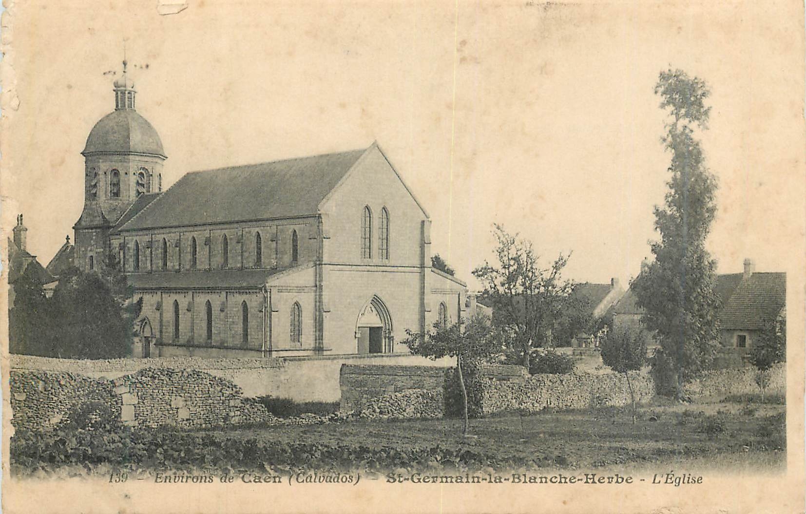 CPA Environs de Caen Calvados St Germain la Blanche Herbe L Eglise 