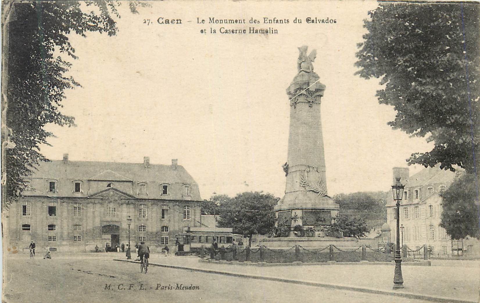 CPA Caen Le Monument des Enfants du Calvados et la Caserne Hamelin Tramway