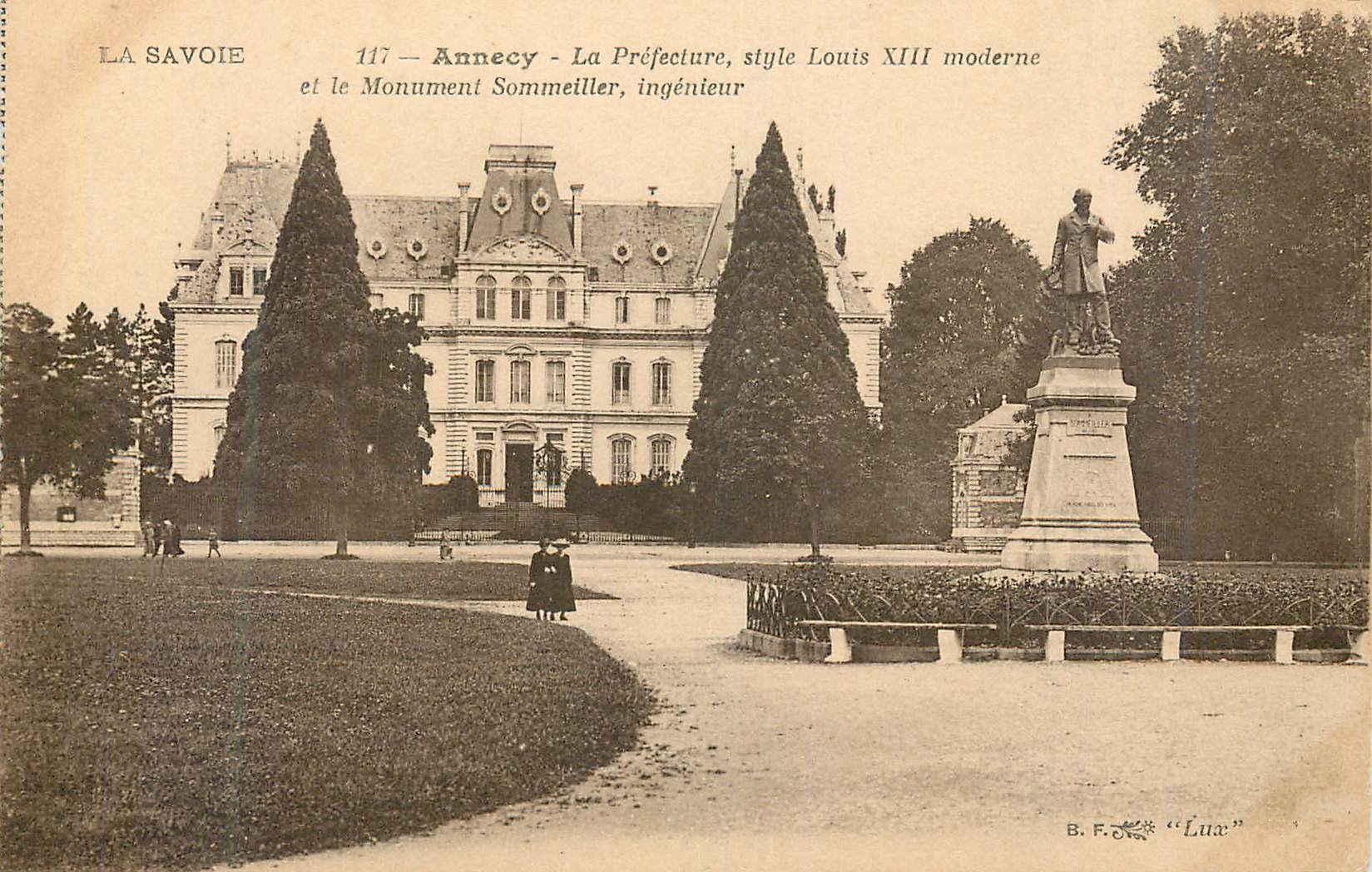 CPA Annecy La Prefecture style Louis XIII moderne et le monument Sommeiller ingenieur 