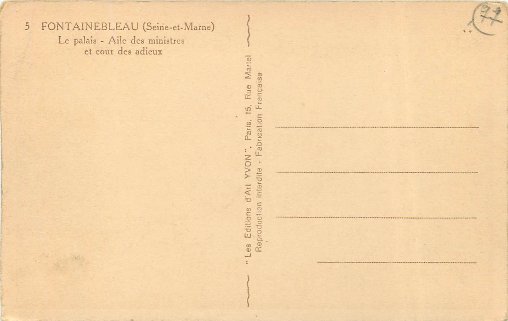 Fontainebleau (Seine-et-Marne) — Le palais - Aile des ministres et cour des adieux — Éditions d'Art YVON — Reverso