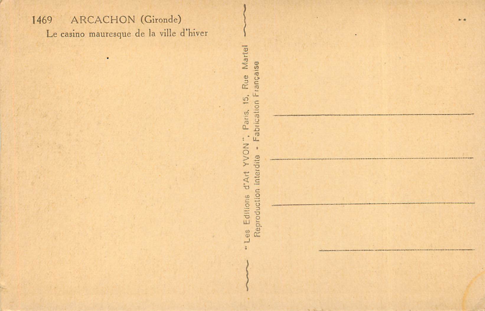 Arcachon (Gironde) — Le casino mauresque de la ville d'hiver — Éditions d'Art Yvon — Rückseite