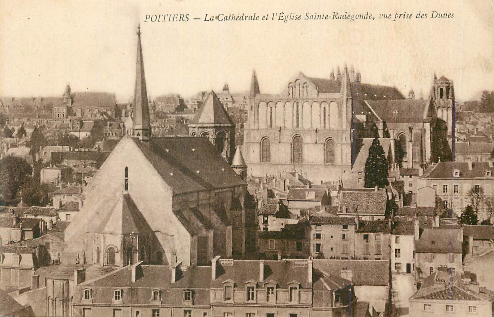 Poitiers — La Cathédrale et l'Église Sainte-Radégonde, vue prise des Dunes