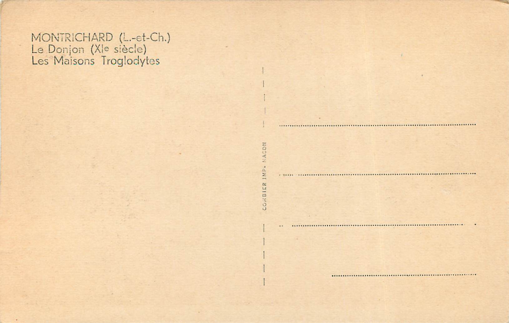 Montrichard — Der Bergfried (11. Jahrhundert) und die Höhlenhäuser — Combier Imp. Nacon — Rückseite