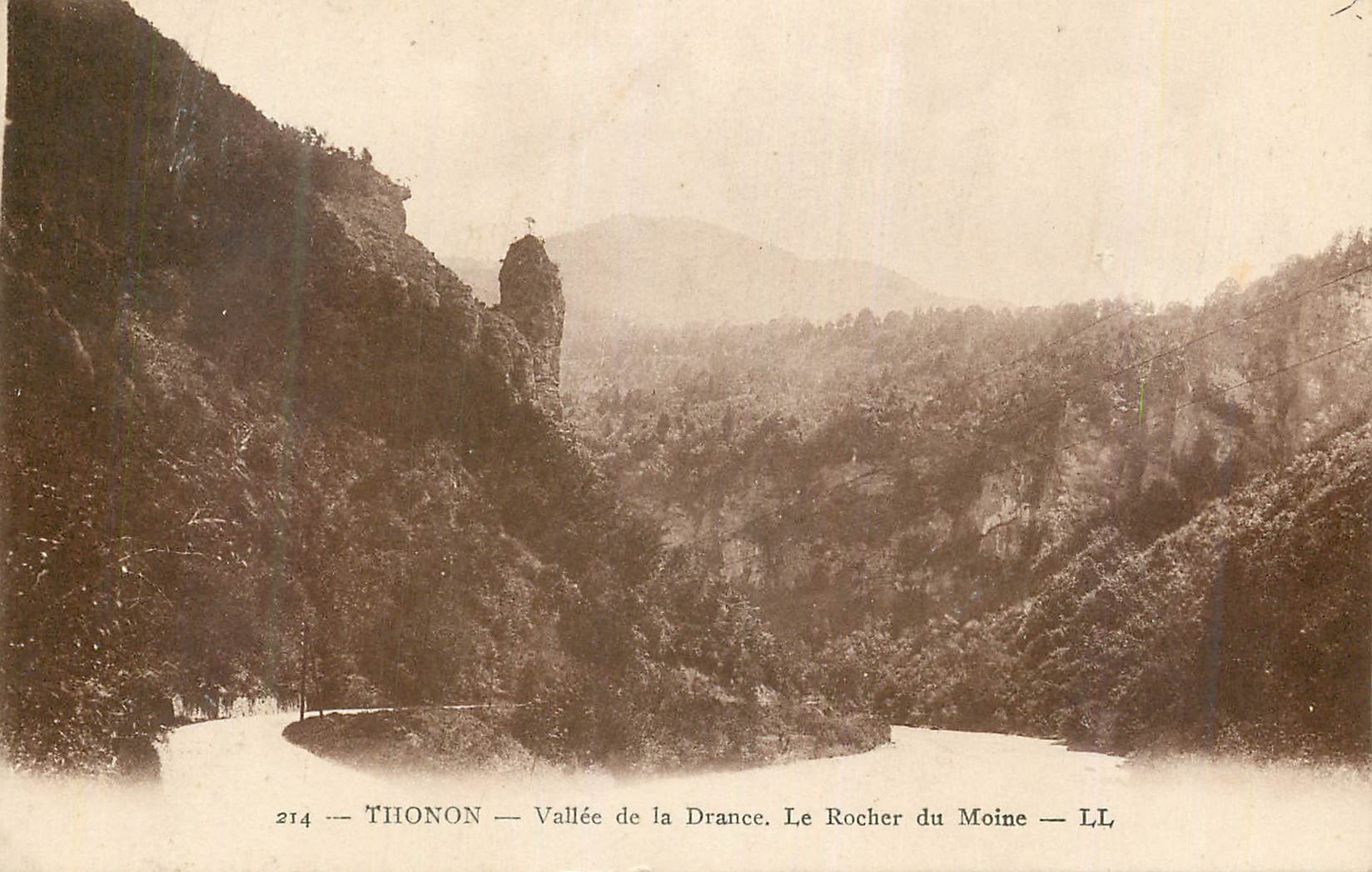 Thonon — Vallée de la Drance. Le Rocher du Moine — LL, n° 214