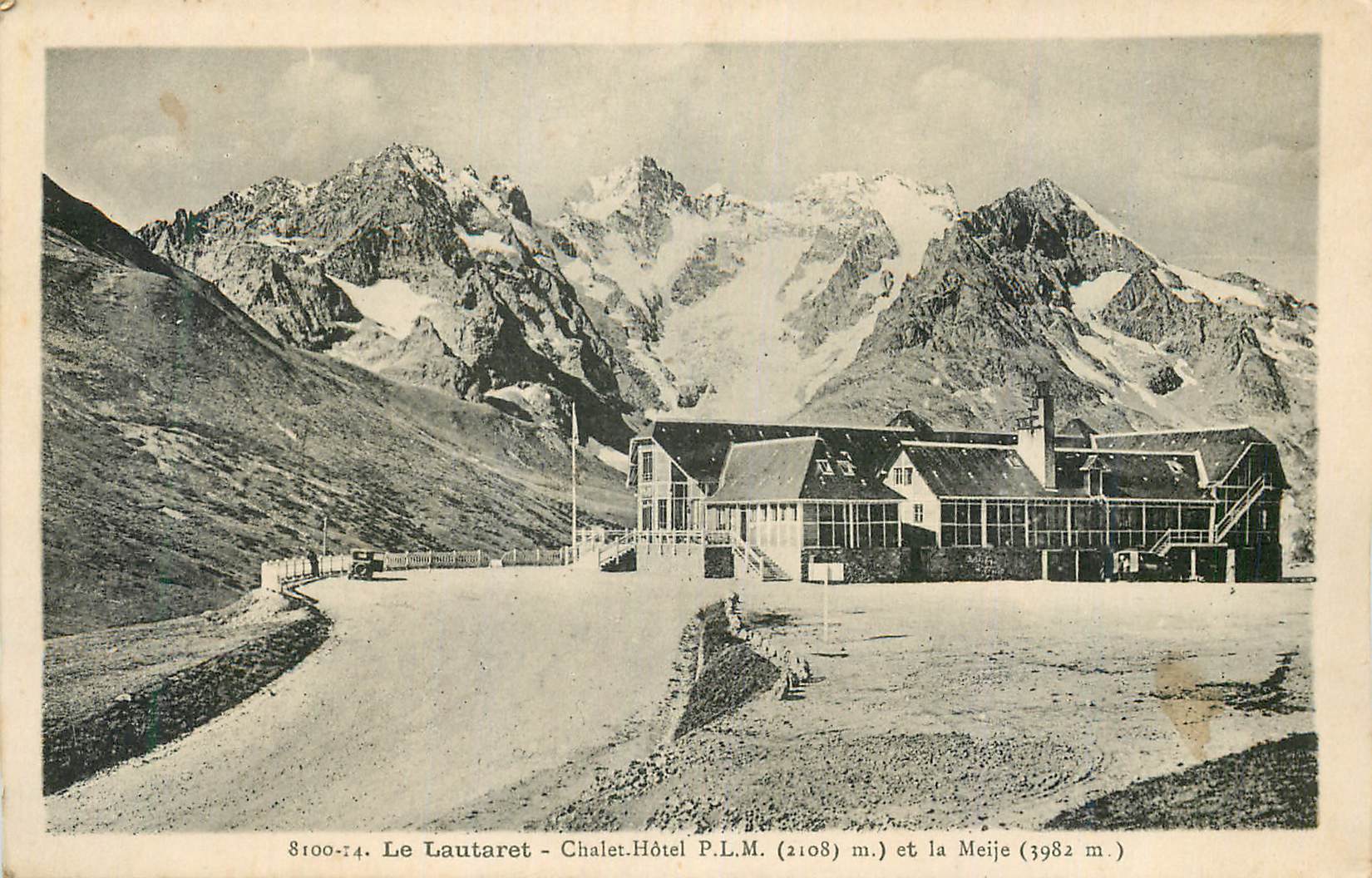 CPA Le Lautaret Chalet Hotel PLM et la Meije 