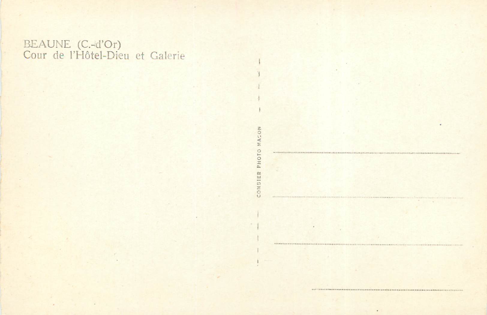 CPM Beaune Cote d Or Cour de l Hotel Dieu et Galerie  — Rückseite