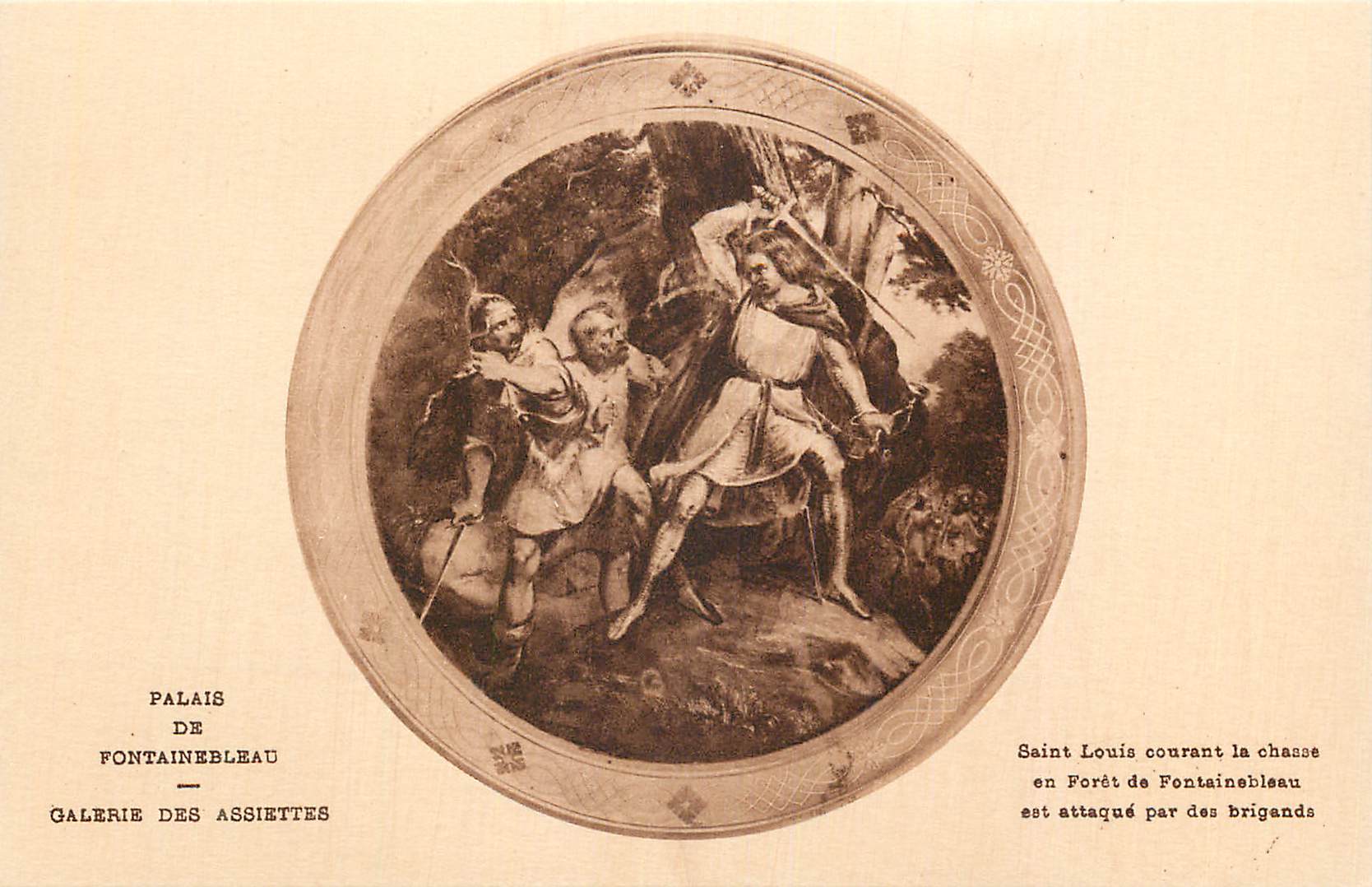 Palais de Fontainebleau — Galerie des Assiettes — Saint Louis courant la chasse en Forêt de Fontainebleau est attaqué par des brigands