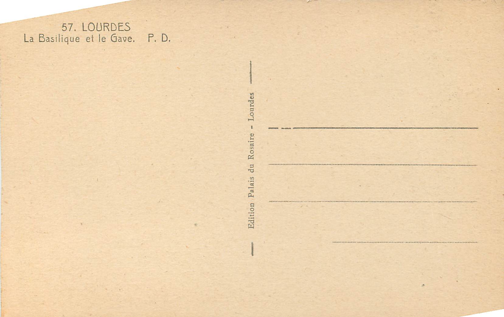 Lourdes — La Basilique et le Gave — Édition Palais du Rosaire - Lourdes — Verso