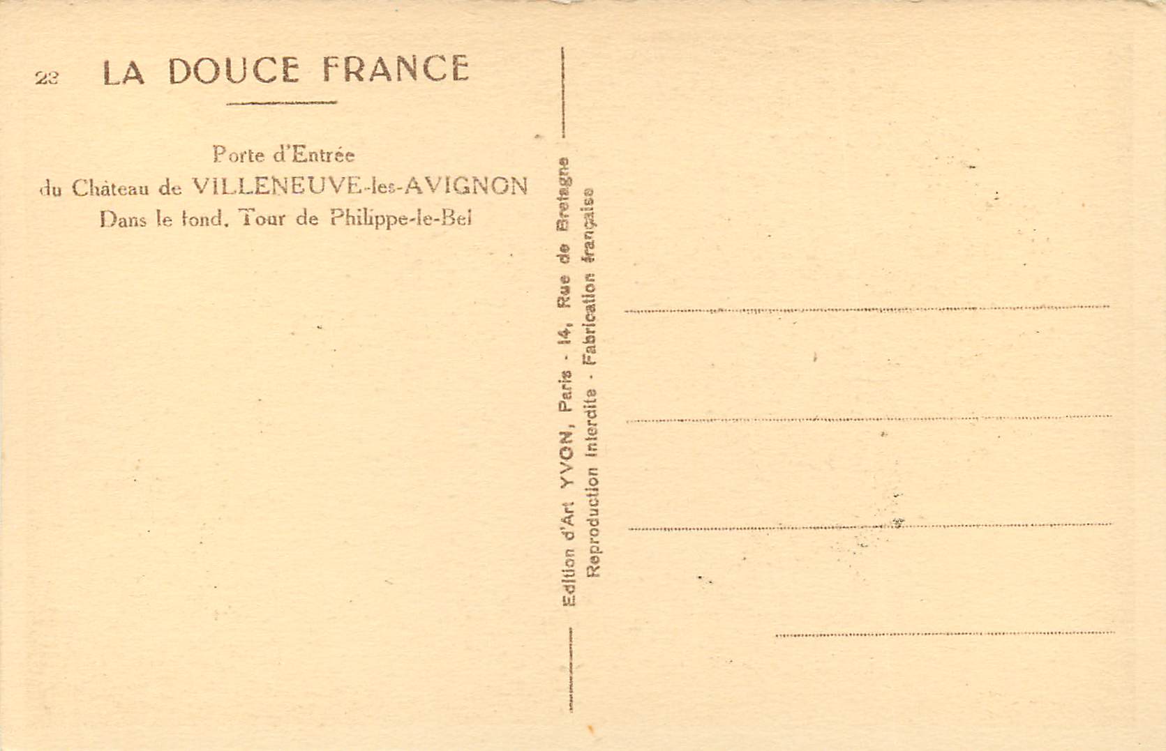 CPA Porte d Entree du Chateau de Villeneuve les Avignon Dans le fond Tour de Philippe le Bei  — Rückseite