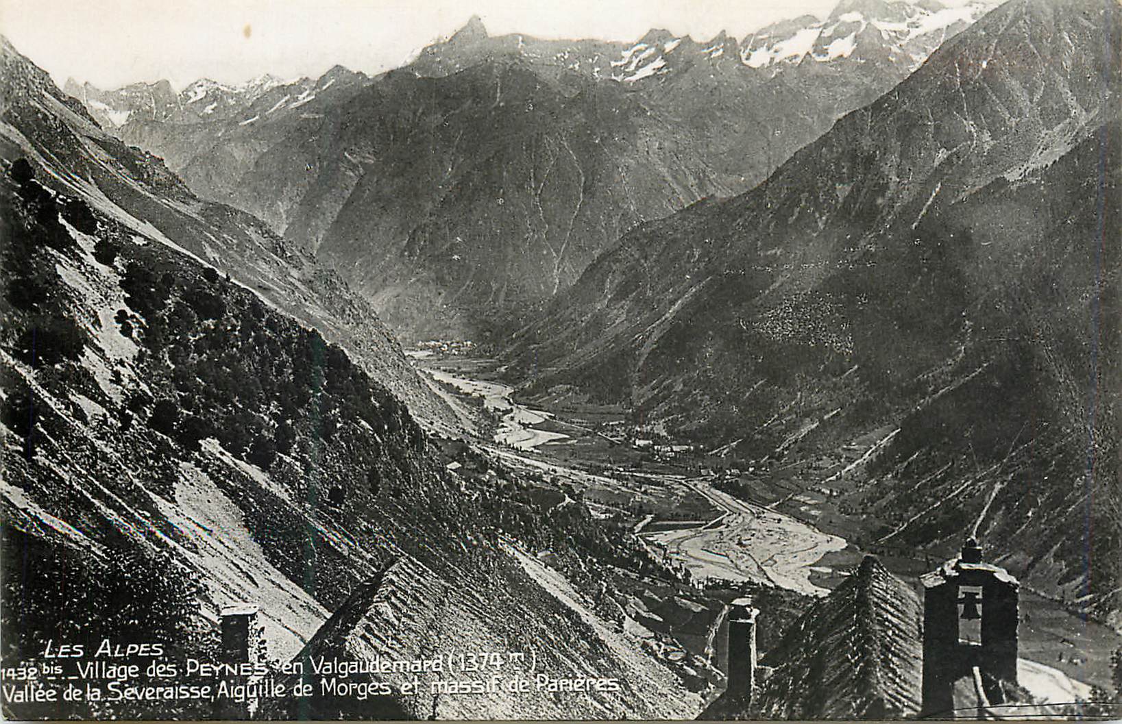 Les Alpes — Village des Peynes en Valgaudemar (1.374 m) — Vallée de la Severaïsse, Aiguille de Morges et Massif de Parières — Cliché Andréis, éditeur
