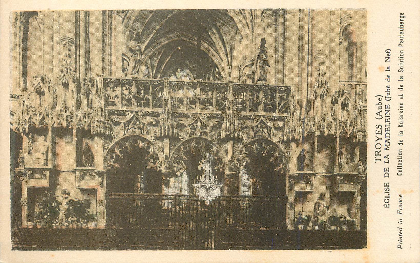 CPA Troyes Aube Eglise de la Madeleine Jube de la Nef 