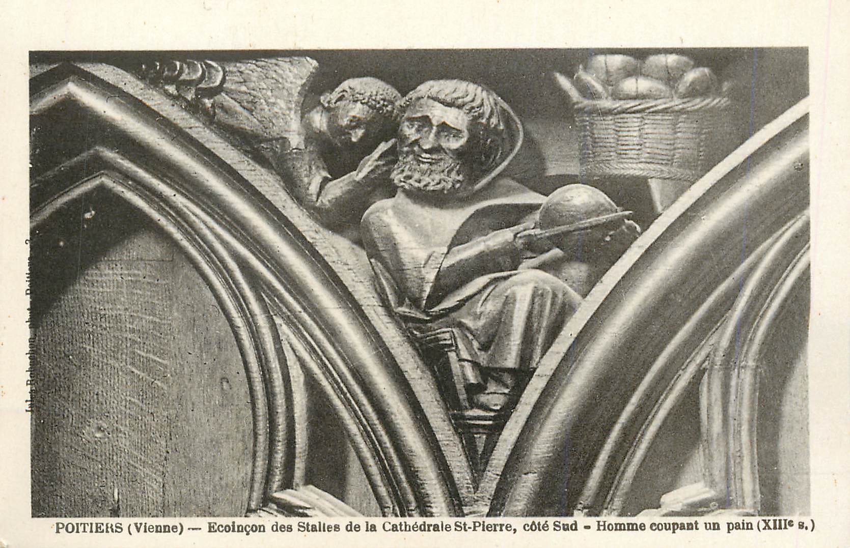 Poitiers (Vienne) — Ecoinçon des Statues de la Cathédrale St-Pierre, côté Sud — Homme coupant un pain (XIIIe s.)