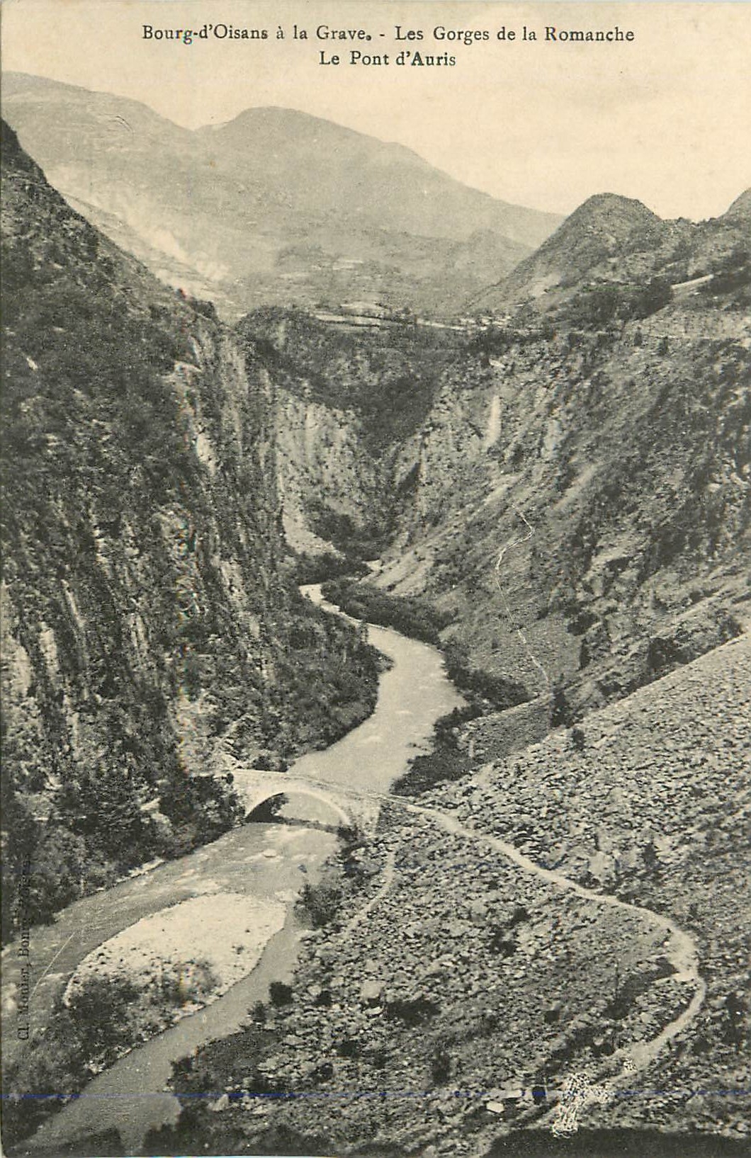Bourg-d'Oisans à la Grave - Les Gorges de la Romanche - Le Pont d'Auris