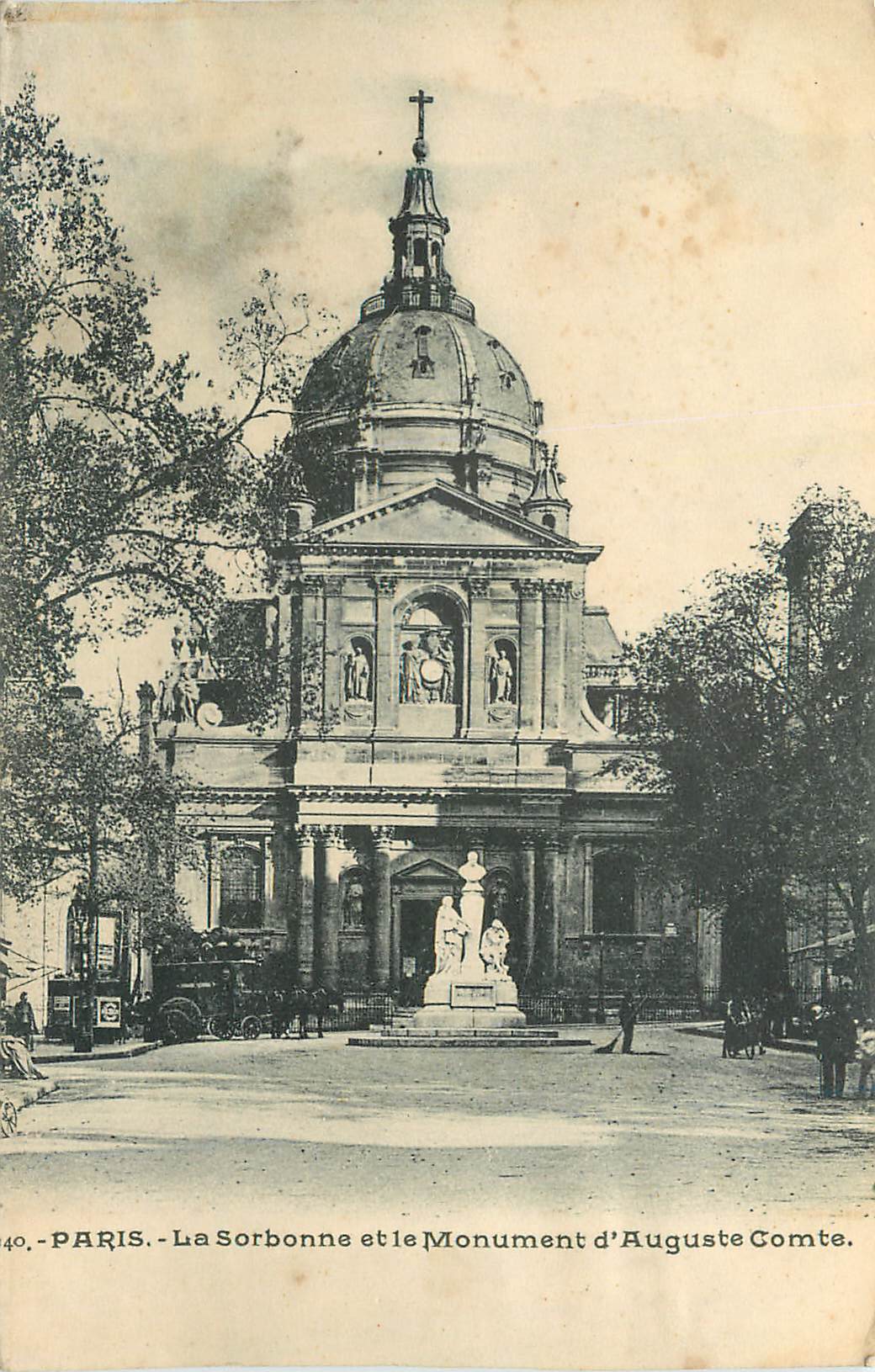 CPA Paris La Sorbonne et le Monument d Auguste Comte 