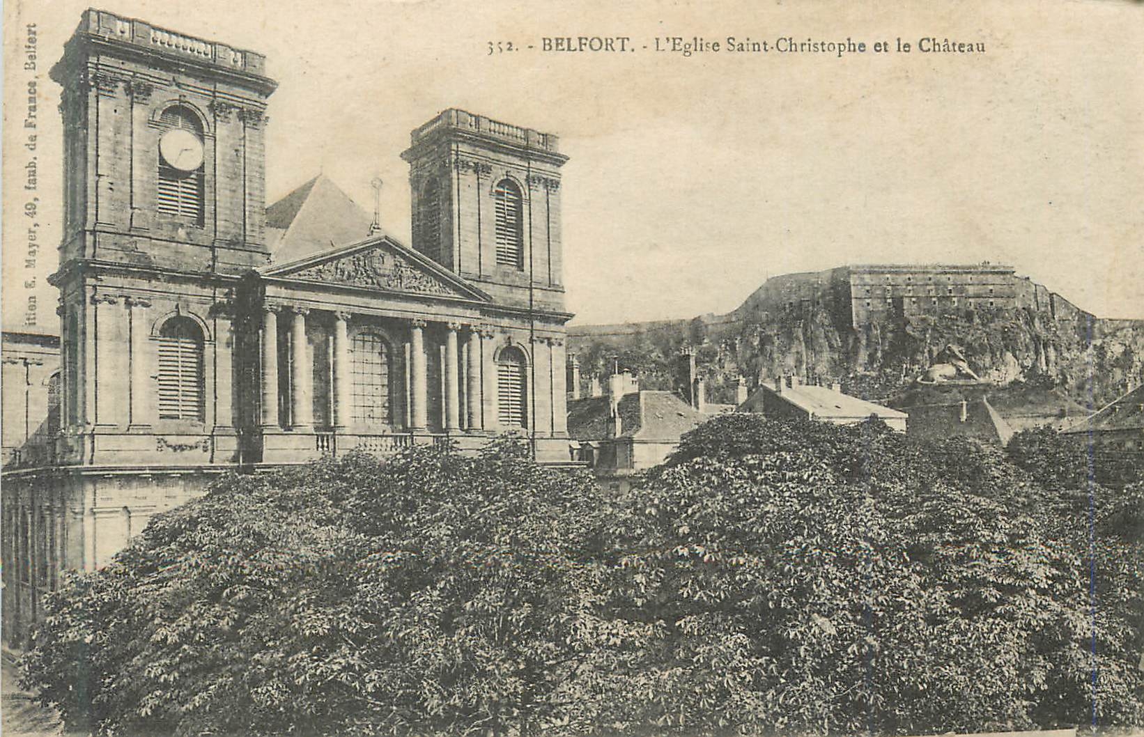 CPA Belfort L Eglise Saint Christophe et le Chateau 