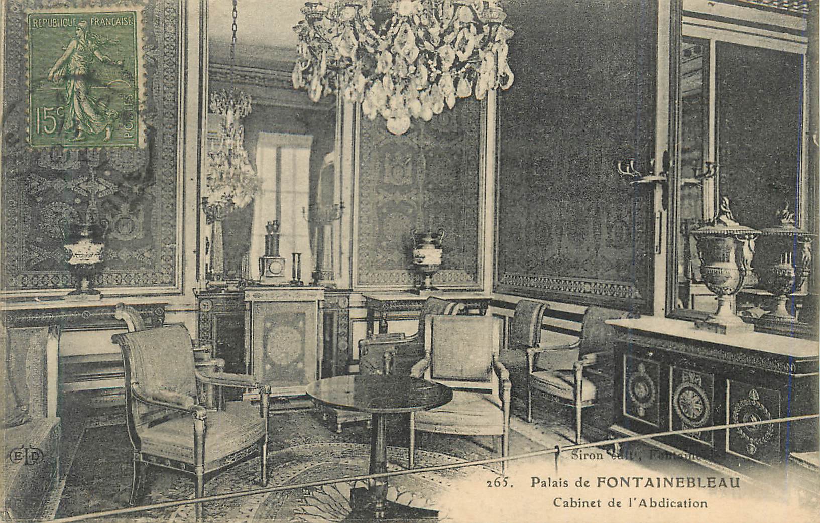 Schloss Fontainebleau — Cabinet de l'Abdication — Siron V. Fontainebleau, n° 265