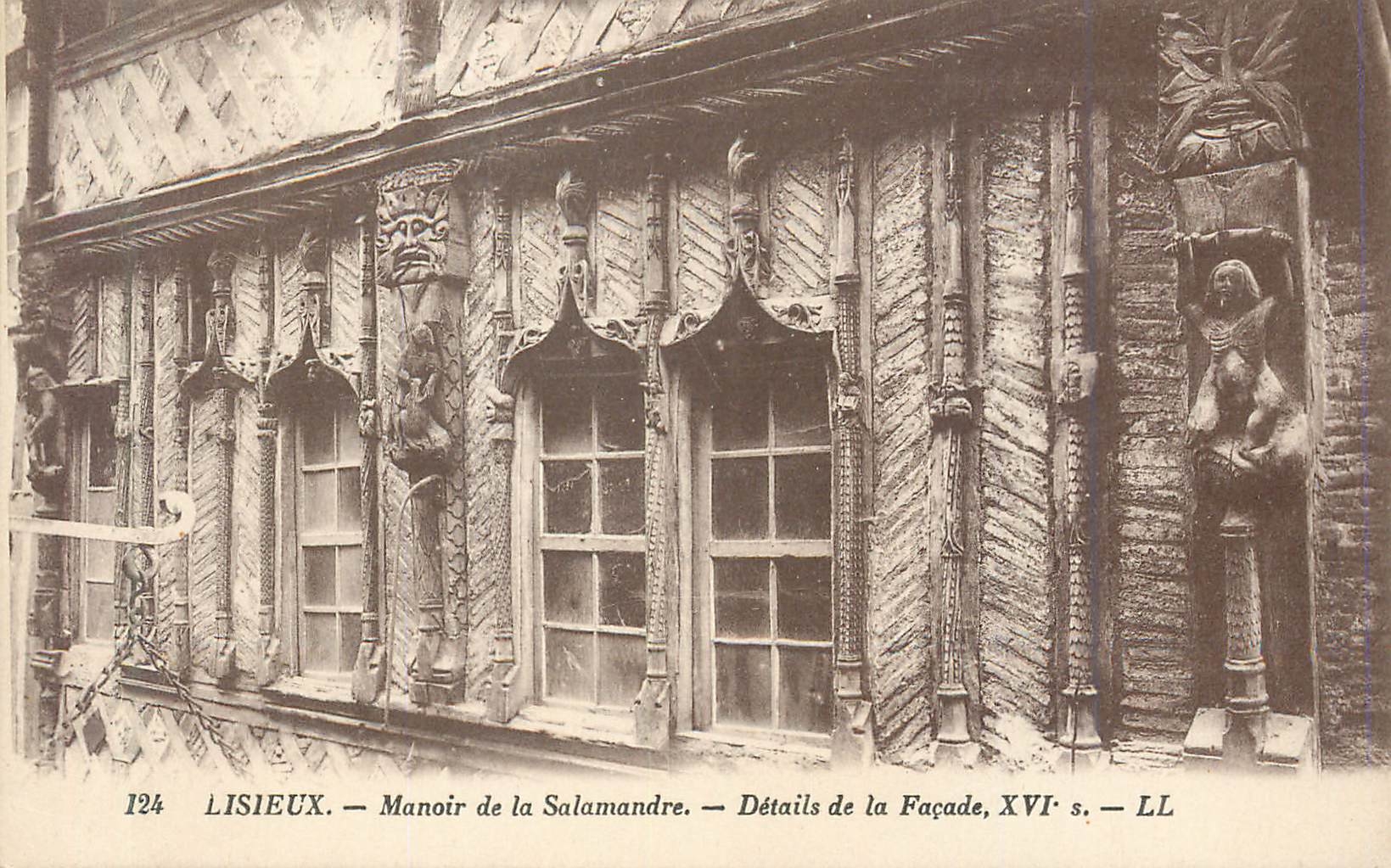 CPA Lisieux Manoir de la Salamandre Details de la Facade 