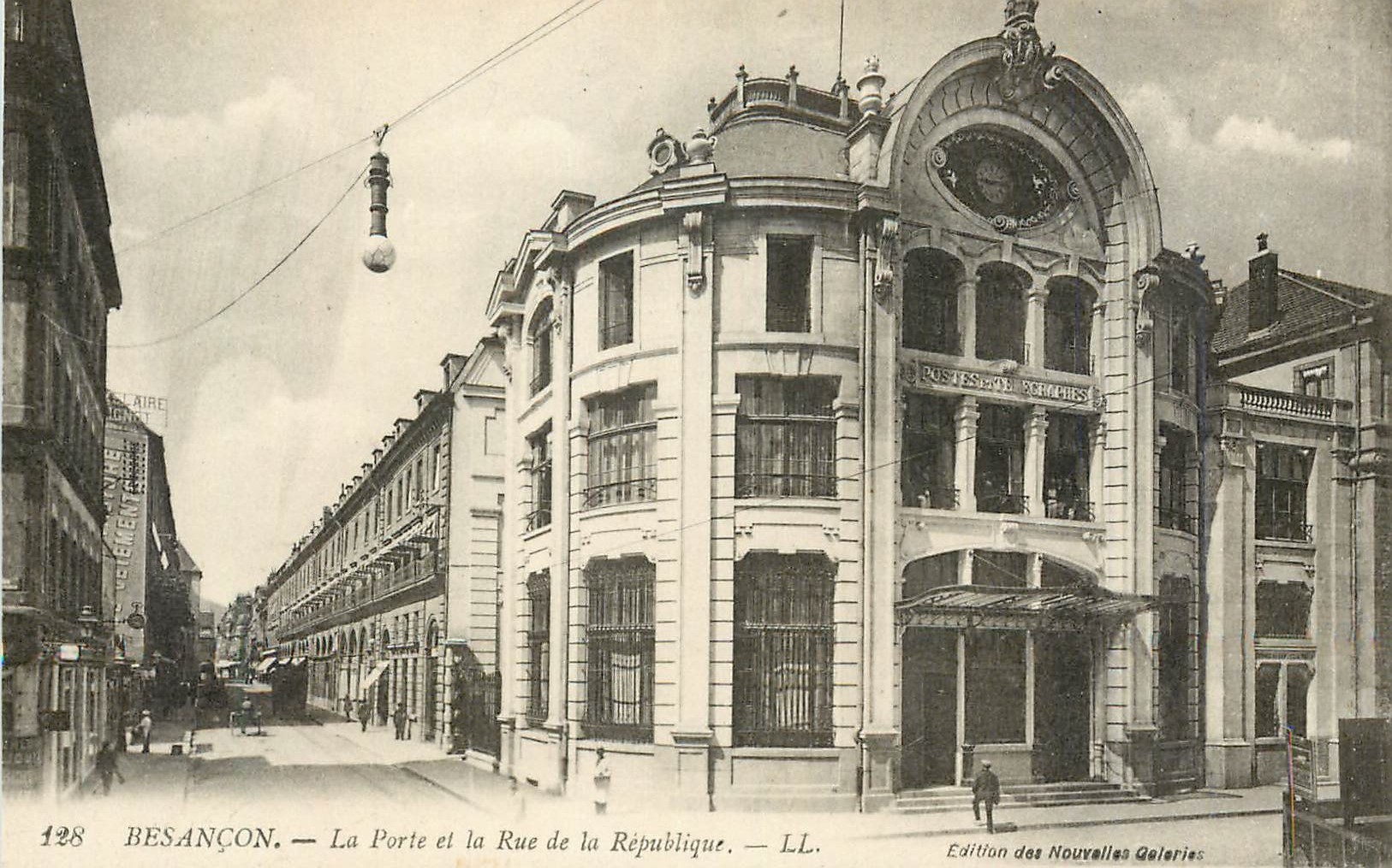 Besançon — La Porte et la Rue de la République — Édition des Nouvelles Galeries
