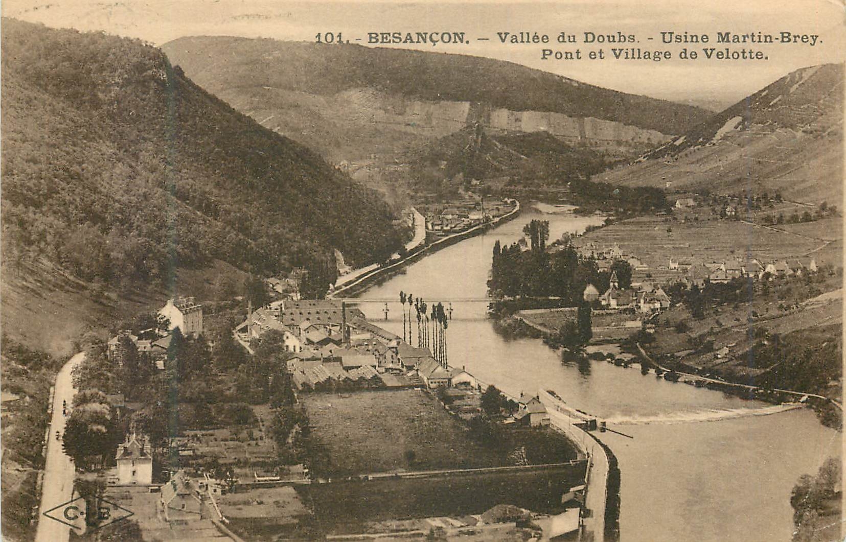 Besançon — Tal des Doubs — Brücke und Dorf Velotte — Fabrik Martin-Brey