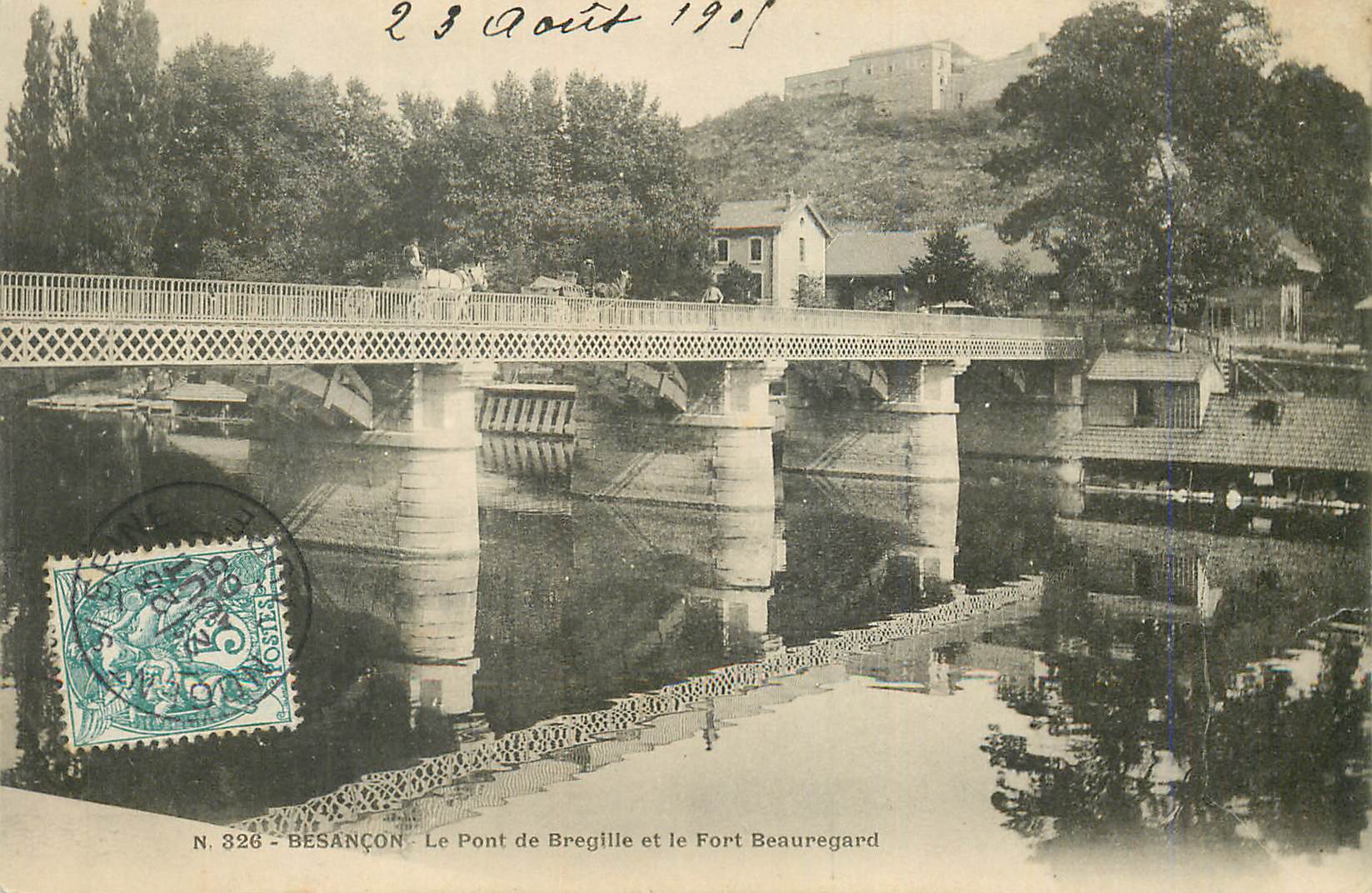 Besançon — Le Pont de Bregille et le Fort Beauregard — N. 326