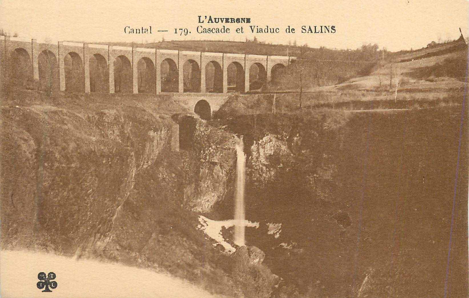 CPA Cantal Cascade et Viaduc de Salins 